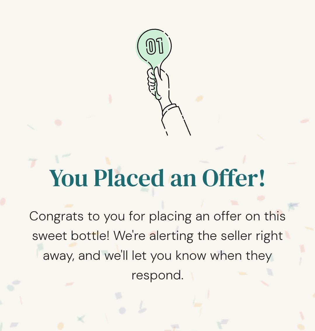 Placed my first offer on <a href="/BAXUSco/">BAXUS</a>... can you guess what it was???
