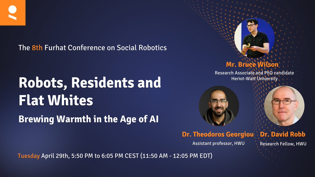 5 days to go!
Join Dr. Georgiou, Dr. Robb &amp; Mr. Wilson as they present a social barista robot used to spark connection in a housing complex.

📆 Apr 29 | 🕔 5:50–6:05 PM CEST
🌐 Online (Zoom)
👉 Register: furhatrobotics.com/the-8th-furhat…