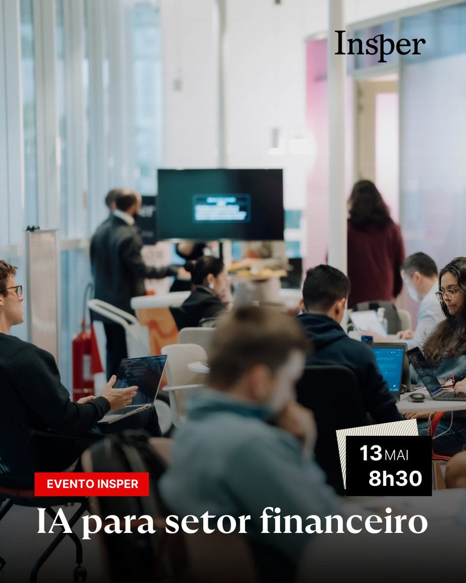 Insper (@insper) on Twitter photo O evento "IA para o Setor Financeiro" do Insper reúne líderes de tech & negócios para debater tendências, riscos e futuro da IA no mercado. Com patrocínio da <a href="/TCS/">Tata Consultancy Services</a> e <a href="/Microsoft/">Microsoft</a>. Conecte-se com quem está moldando o amanhã.
⏩insper.edu.br/pt/eventos/202…
#IA #Finanças #Inovação O evento "IA para o Setor Financeiro" do Insper reúne líderes de tech & negócios para debater tendências, riscos e futuro da IA no mercado. Com patrocínio da <a href="/TCS/">Tata Consultancy Services</a> e <a href="/Microsoft/">Microsoft</a>. Conecte-se com quem está moldando o amanhã.
⏩insper.edu.br/pt/eventos/202…
#IA #Finanças #Inovação