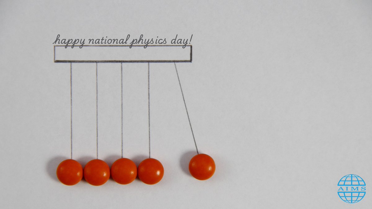 American Institute of Mathematical Sciences (@aim_sciences) on Twitter photo Happy National Physics Day from AIMS! How are you celebrating today? 
#NationalPhysicsDay Happy National Physics Day from AIMS! How are you celebrating today? 
#NationalPhysicsDay