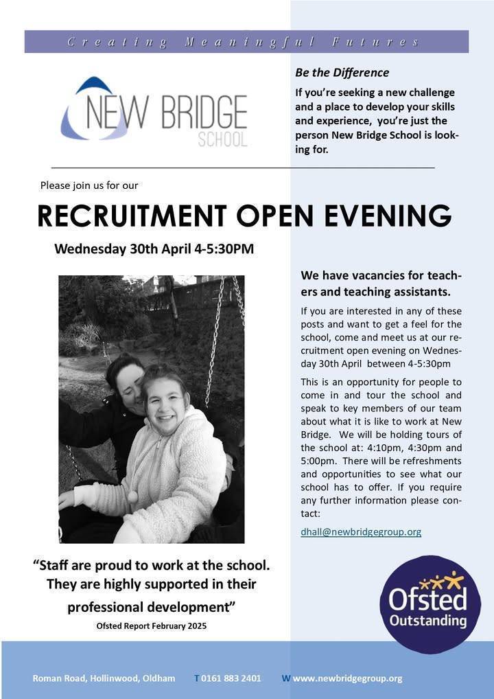 🌟 New Bridge School Recruitment Event! 🌟
📅 Date: Wed 30th April 2025
⏰ Time: 4PM – 5.30PM
📍 Location: Roman Road, Hollinwood

They're hiring for:
♦️Teachers
♦️Teaching Assistants

Don't miss it! 🚀

#GetOldhamWorking #CollaborativeWorking #NewBridgeSchool #OldhamJobs 👏