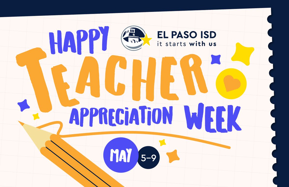 Happy Teacher Appreciation Week 🎉🌟 to all El Paso ISD educators for their dedication to our students and community. Your passion and commitment make a world of difference every day. THANK YOU for all that you do! 👏 #ItStartsWithUs