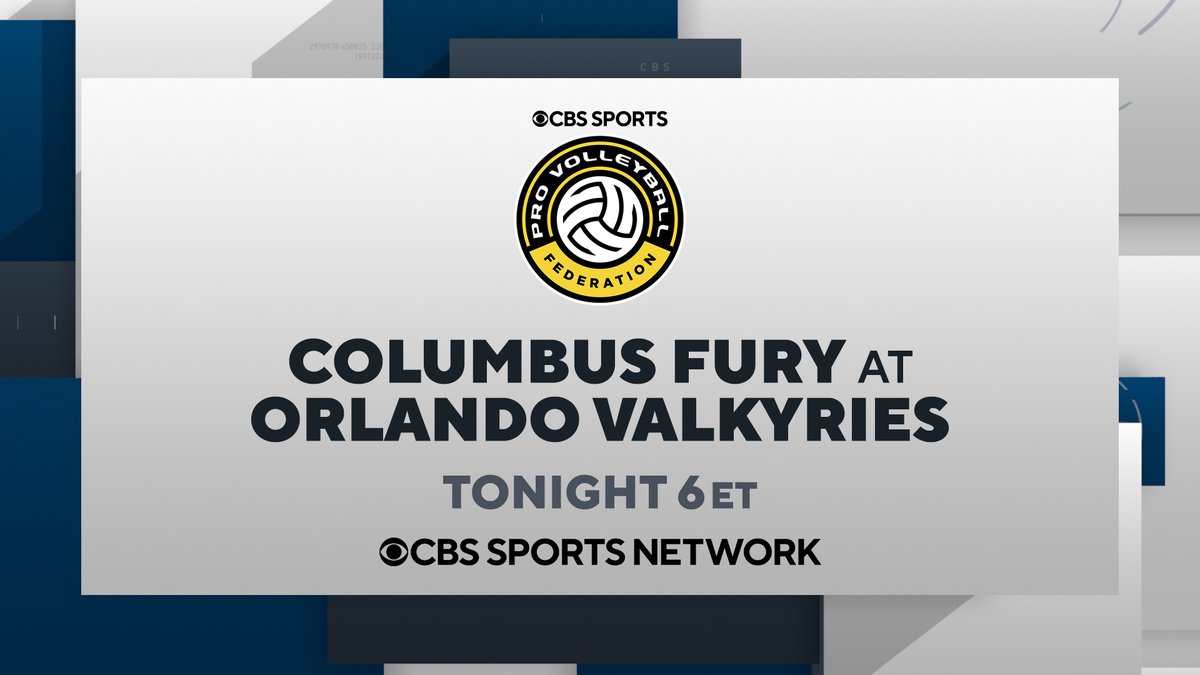 CBS Sports Network (@cbssportsnet) on Twitter photo We've got a <a href="/RealProVB/">Pro Volleyball Federation</a> matchup on deck! π
The <a href="/ColumbusFury/">Columbus Fury</a> take on <a href="/orlvalkyries/">Orlando Valkyries</a> TODAY at 6 PM ET on CBS Sports Network. We've got a <a href="/RealProVB/">Pro Volleyball Federation</a> matchup on deck! π
The <a href="/ColumbusFury/">Columbus Fury</a> take on <a href="/orlvalkyries/">Orlando Valkyries</a> TODAY at 6 PM ET on CBS Sports Network.