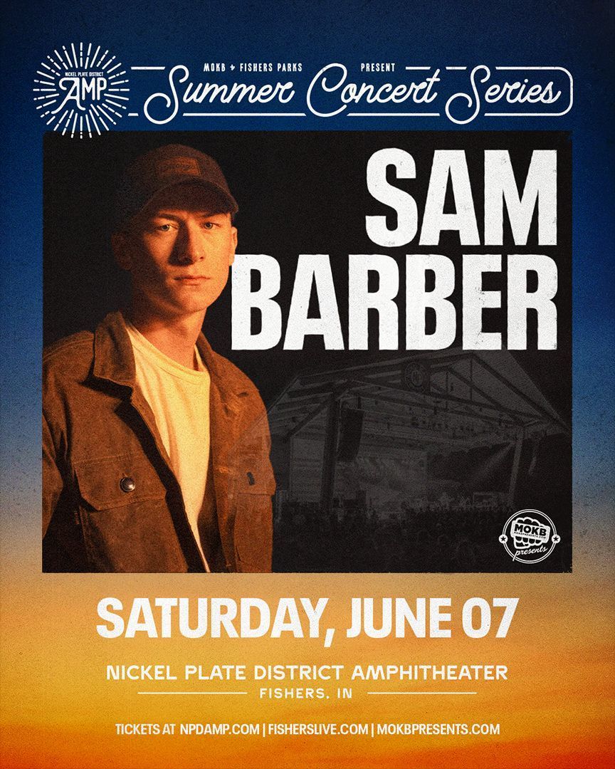 LOW TICKET ALERT 🚨 We're kicking off our summer concert series at Nickel Plate District Amphitheater on Saturday, June 7th w/ Sam Barber! Only a few lawn tickets remain - get your tickets while they're available at mokbpresents.com/event/sam-barb… 🎫
