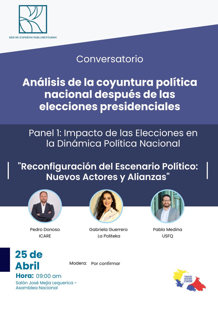 ParlamentarioEC's tweet photo. ¿Cómo se reconfigura el escenario político tras las elecciones?

Acompáñanos este 25 de abril a las 9am en la @AsambleaEcuador para el panel "Impacto de las Elecciones en la Dinámica Política Nacional". ¡Expertos analizarán los nuevos actores y alianzas! 

#CoyunturaPolítica https://t.co/mA9WXC8g7L