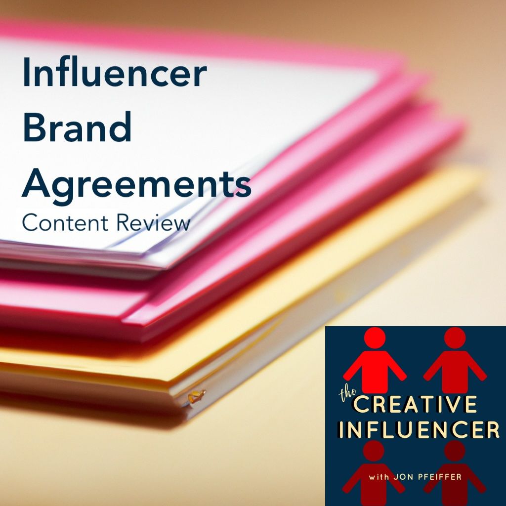 The Influencer Agreements Series: Content Submission &amp; Review
Minisode One of Season Nine. Jon continues our in-depth discussion of influencer agreements and brand deals, discussing Content Submission &amp; Review.