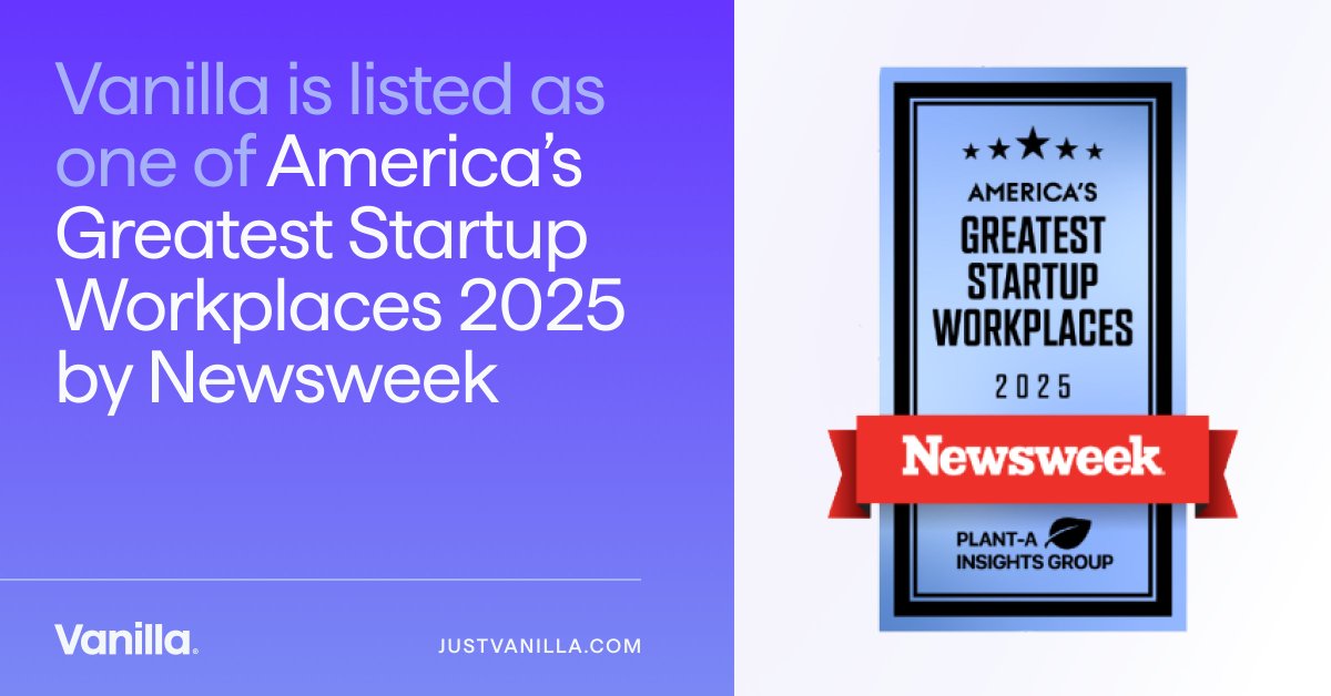Not only is Vanilla the leading estate planning solution for advisors—it's also a certified great place to work. 

We're so thrilled to share that Vanilla has been named one of America's Greatest Startup Workplaces 2025 by Newsweek and Plant-A Insights Group.