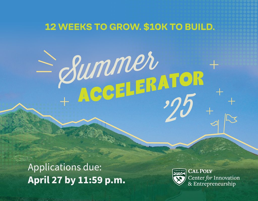 Ready to take your startup to the next level? 🚀 Applications for the Summer Accelerator close THIS SUNDAY, April 27 at 11:59 p.m.!

✅ 12 weeks of mentorship, resources, and growth
✅ $10,000 in funding to build your business

Open to all Cal Poly students. Apply now!