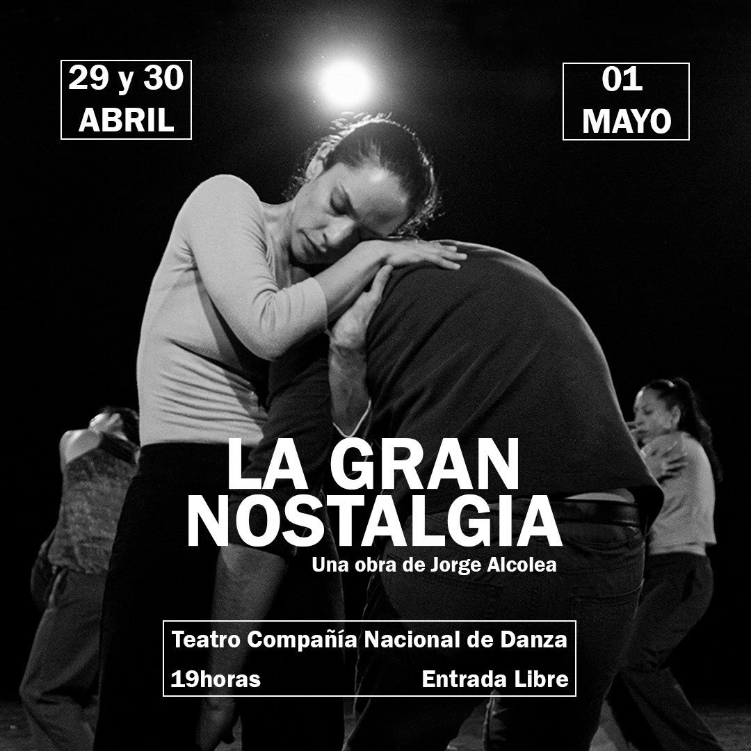 💫LA GRAN NOSTALGIA | ¡Celebramos el Día Mundial de la Danza con una temporada de estreno! ✨

🗓️Fechas: 29, 30 de abril y 01 de mayo
🕛Hora: 19h00
📍Lugar: Teatro CNDE (Río Coca y París)

🎟️Entrada libre hasta llenar aforo.

<a href="/Cultura_Ec/">Ministerio de Cultura y Patrimonio 🇪🇨</a> <a href="/Creatividad_Ec/">IFCI</a> 
#ElNuevoEcuador