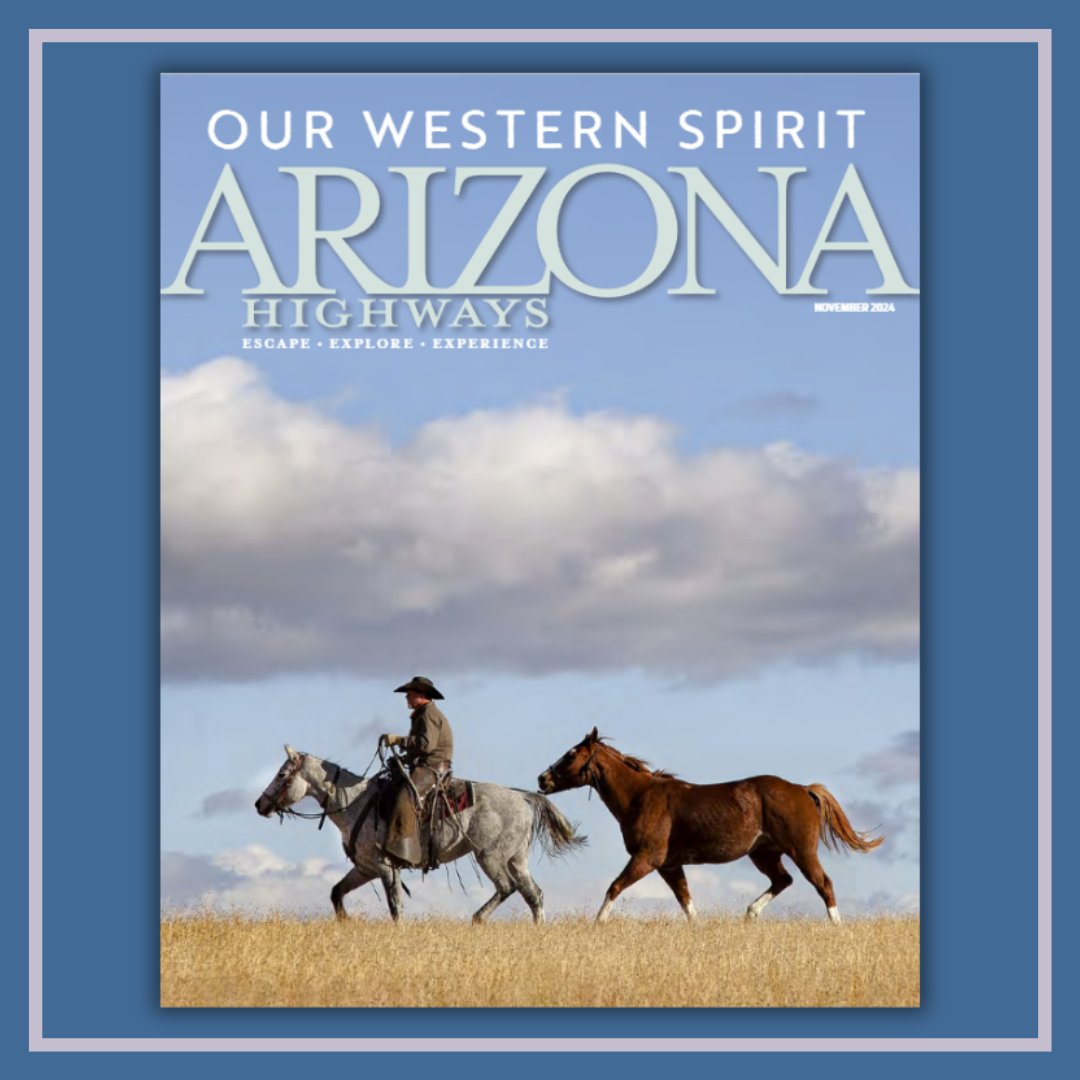 The November 2024 issue of Arizona Highways Magazine is now online on the Arizona Memory Project! This issue's cover theme is Our Western Spirit and articles include Ranch Thanksgiving, Rain Check, and Our Western Spirit 🤠

Link: ow.ly/ci0z50VaFfz

#ArizonaHighways