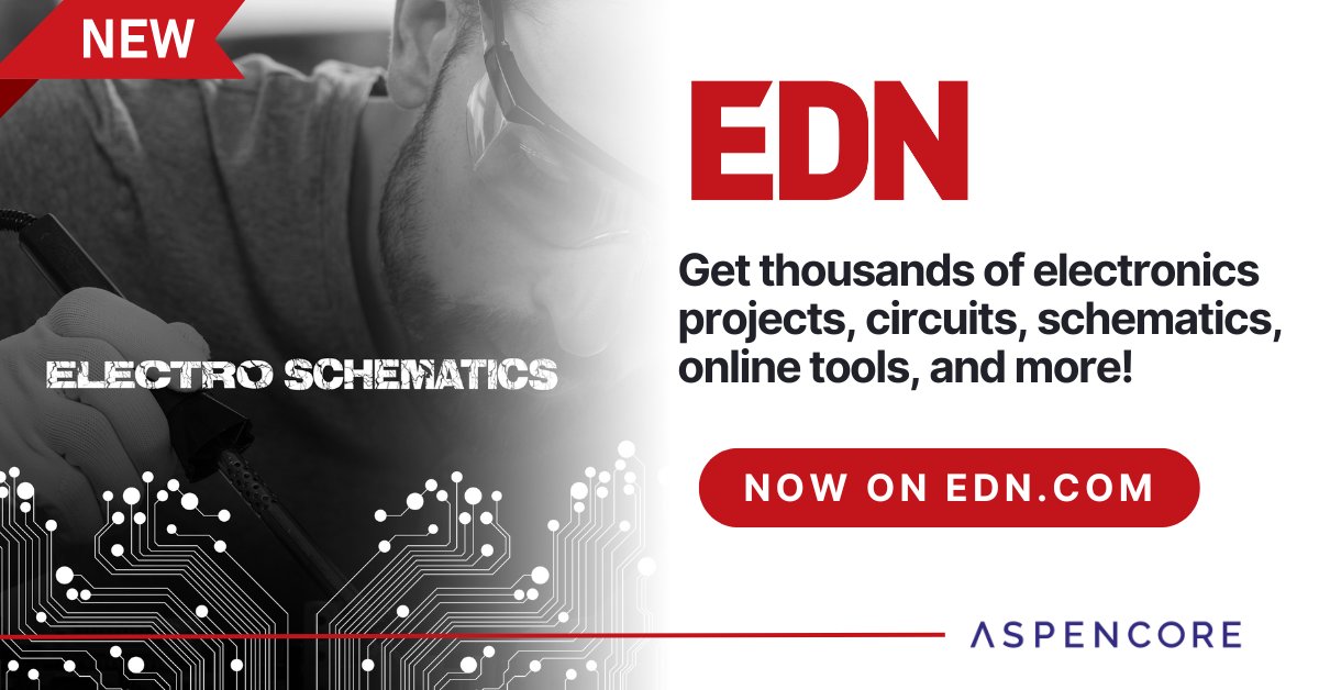 AspenCore (@aspencoregroup) on Twitter photo NEW: You can now find all the great content from ElectroSchematics on <a href="/EDNcom/">EDN: Voice of the Engineer</a>! 🎉
Get thousands of electronic projects, #circuits, #schematics, #datasheets, online tools, and easy to read diagrams. 📊
Visit To Learn More ➡️ arw.li/60162z5v4 NEW: You can now find all the great content from ElectroSchematics on <a href="/EDNcom/">EDN: Voice of the Engineer</a>! 🎉
Get thousands of electronic projects, #circuits, #schematics, #datasheets, online tools, and easy to read diagrams. 📊
Visit To Learn More ➡️ arw.li/60162z5v4