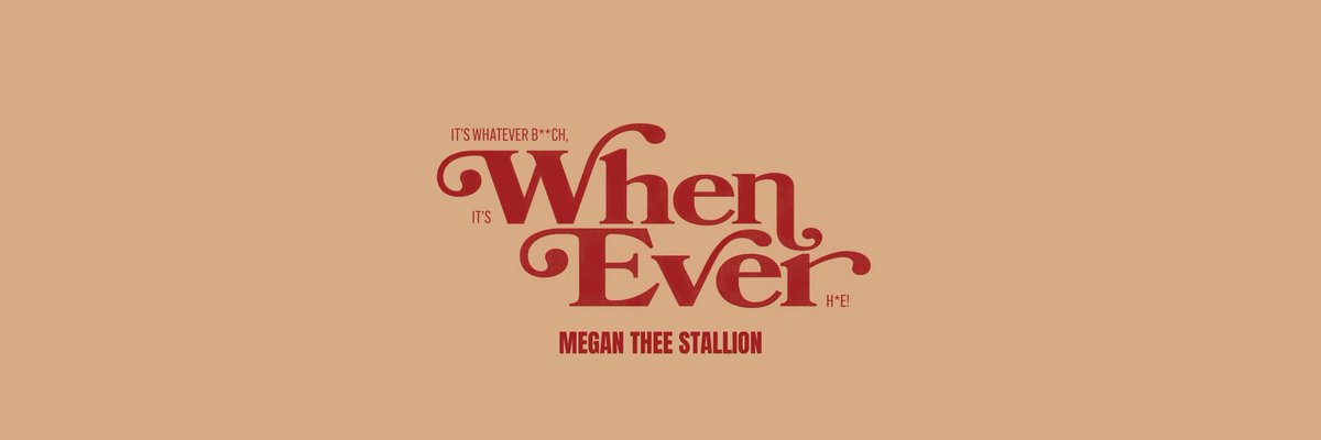 stallion_hub's tweet image. Headers for Megan Thee Stallion’s upcoming single “WHENEVER” 

— Available Tonight! #WheneverTonight
