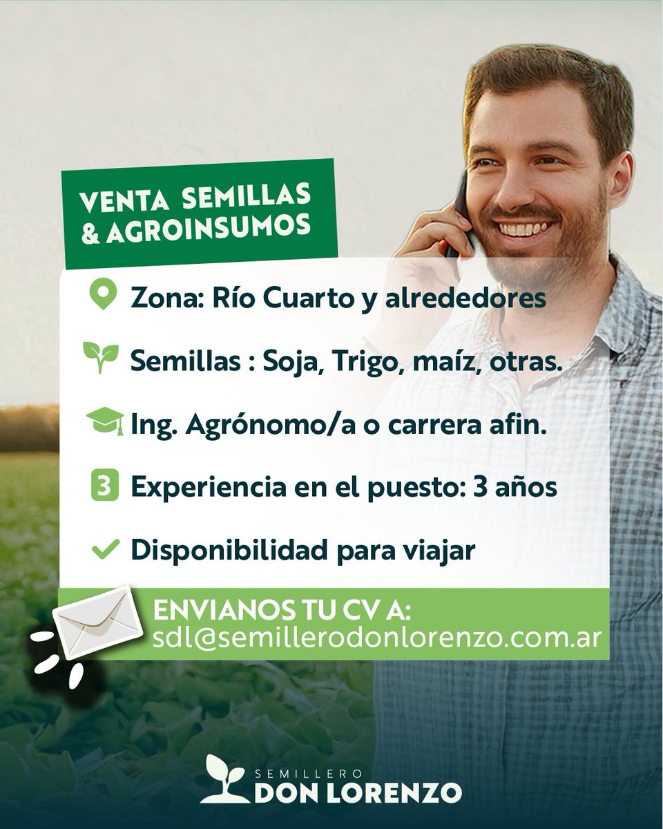 SemilleroSDL's tweet photo. 🔍 Buscamos Responsable de Ventas
Si te apasiona el agro y tenés experiencia en semillas y agroinsumos, esta oportunidad es para vos 🌱
📍 Río Cuarto y alrededores
📩 Enviá tu CV y pretensión económica a:
 sdl@semillerodonlorenzo.com.ar

🙌 ¡Sumate a #SemilleroDonLorenzo! https://t.co/mq7xcHIRQE