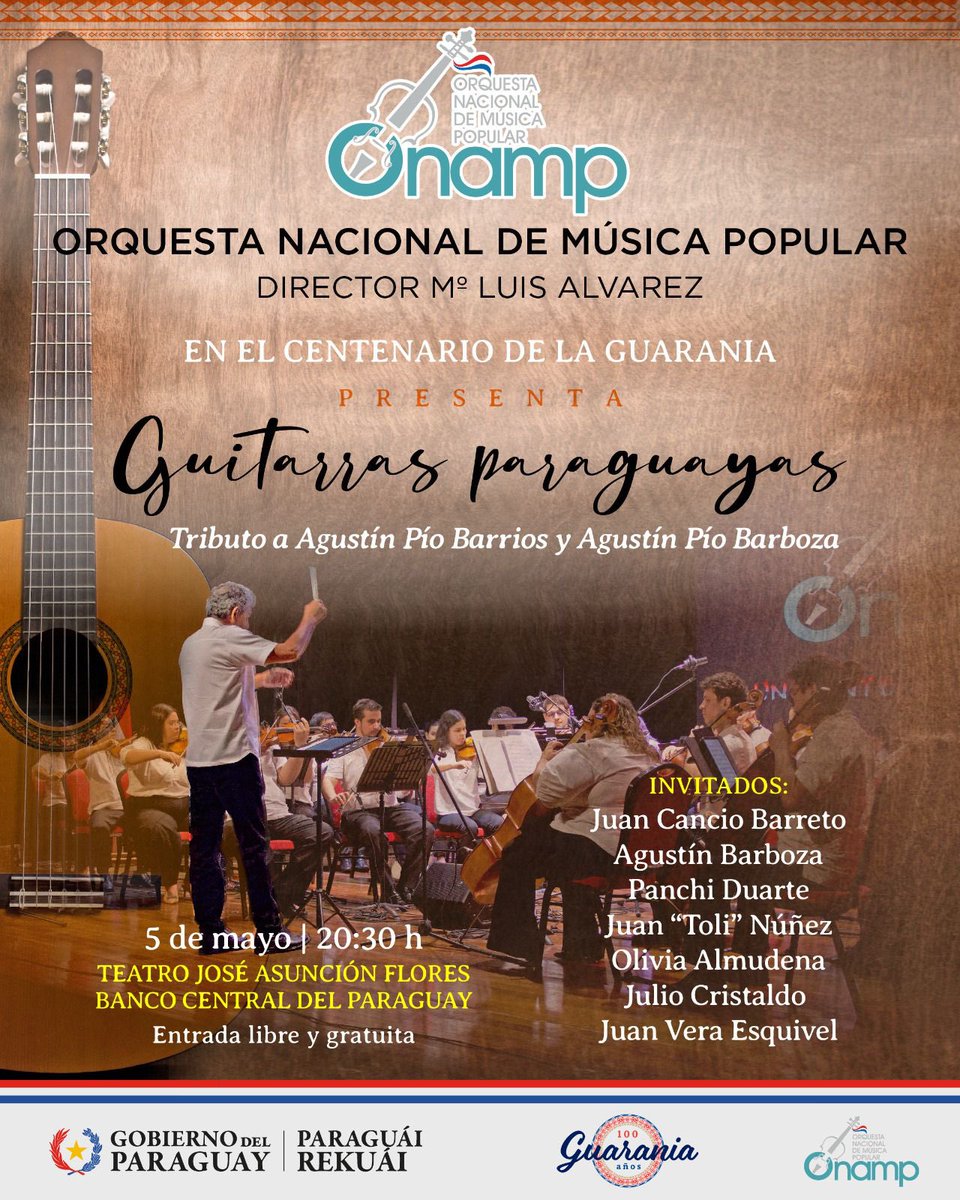 El próximo lunes 05 de mayo la ONAMP presenta “Guitarras Paraguayas” un tributo a Agustín Pío Barrios y Agustín Pío Barboza recordando el natalicio de dos iconos de nuestra música 🇵🇾. 
🗓️ Lunes 05 de mayo 
📍 Teatro José Asunción Flores - BCP 
🕗 20:30 h | Acceso libre