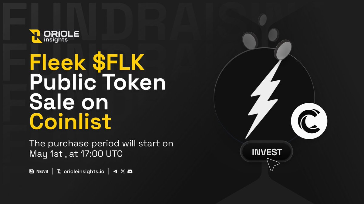 🟡 @Fleek $FLK will hold its Public Token Sale on @Coinlist!

❗️Use the "orioleinsights" code to get the highest possible chance to secure an allocation in the #Fleek Community Round ❗️

More details about the Fleek $FLK public sale 
👉coinlist.co/fleek
