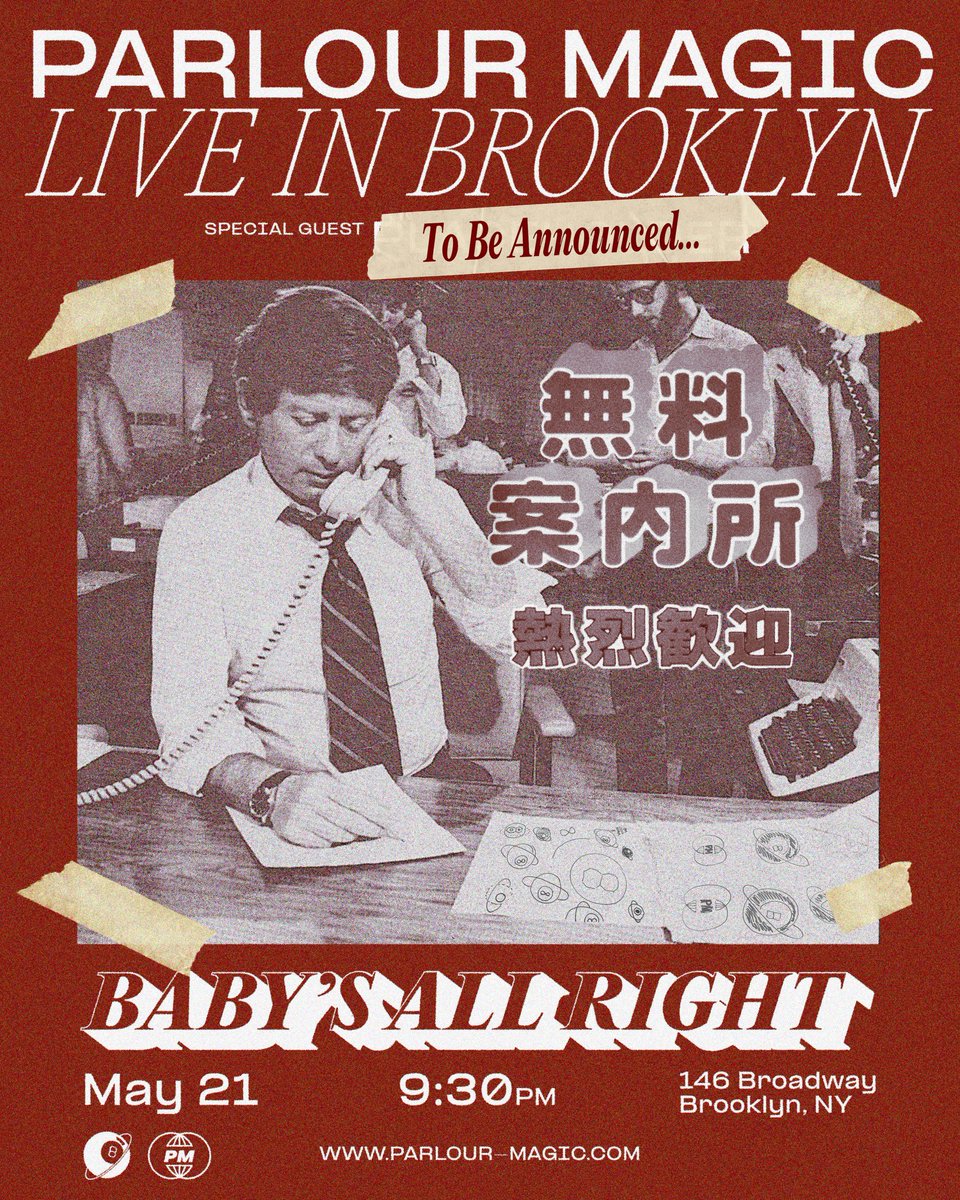 NYC - PARLOUR MAGIC LIVE AT <a href="/BabysAllRight/">Baby's All Right</a> 5/21

Tickets: seetickets.us/event/parlour-…