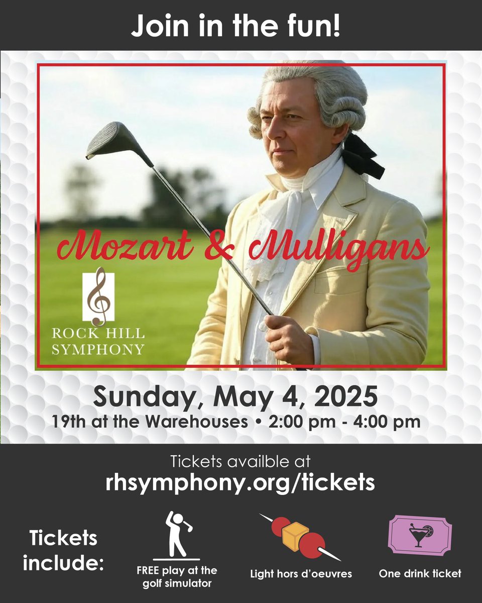 🎶⛳️ Music meets mulligans - and you’re invited. There’s still time to snag your tickets to Mozart and Mulligans with Rock Hill Symphony Orchestra!
🏌️ Swing by for golf simulator fun, tasty bites and a little Mozart magic.

🎟️ Tickets are going fast - get yours now!
