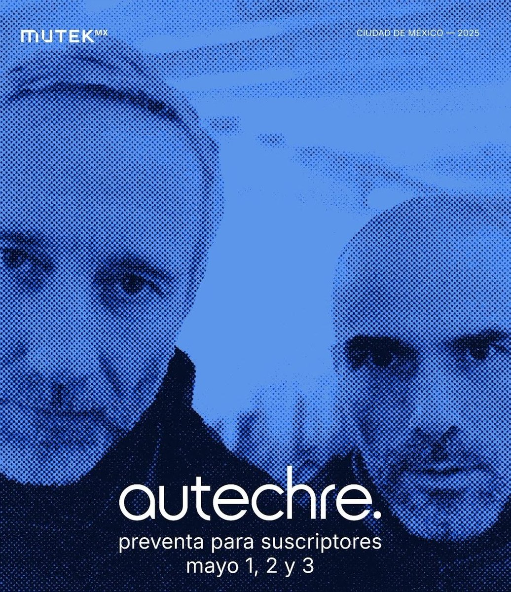 FILTER México (@filtermexico) on Twitter photo .<a href="/MUTEKMX/">MUTEK México</a> presenta a Autechre por primera vez en México el 12 de octubre dentro del marco de la próxima edición del festival.
Los primeros boletos estarán disponibles el 1, 2 y 3 de mayo en la preventa especial para suscriptores.
Acá pueden unirse: tinyurl.com/2p9m799x .<a href="/MUTEKMX/">MUTEK México</a> presenta a Autechre por primera vez en México el 12 de octubre dentro del marco de la próxima edición del festival.
Los primeros boletos estarán disponibles el 1, 2 y 3 de mayo en la preventa especial para suscriptores.
Acá pueden unirse: tinyurl.com/2p9m799x