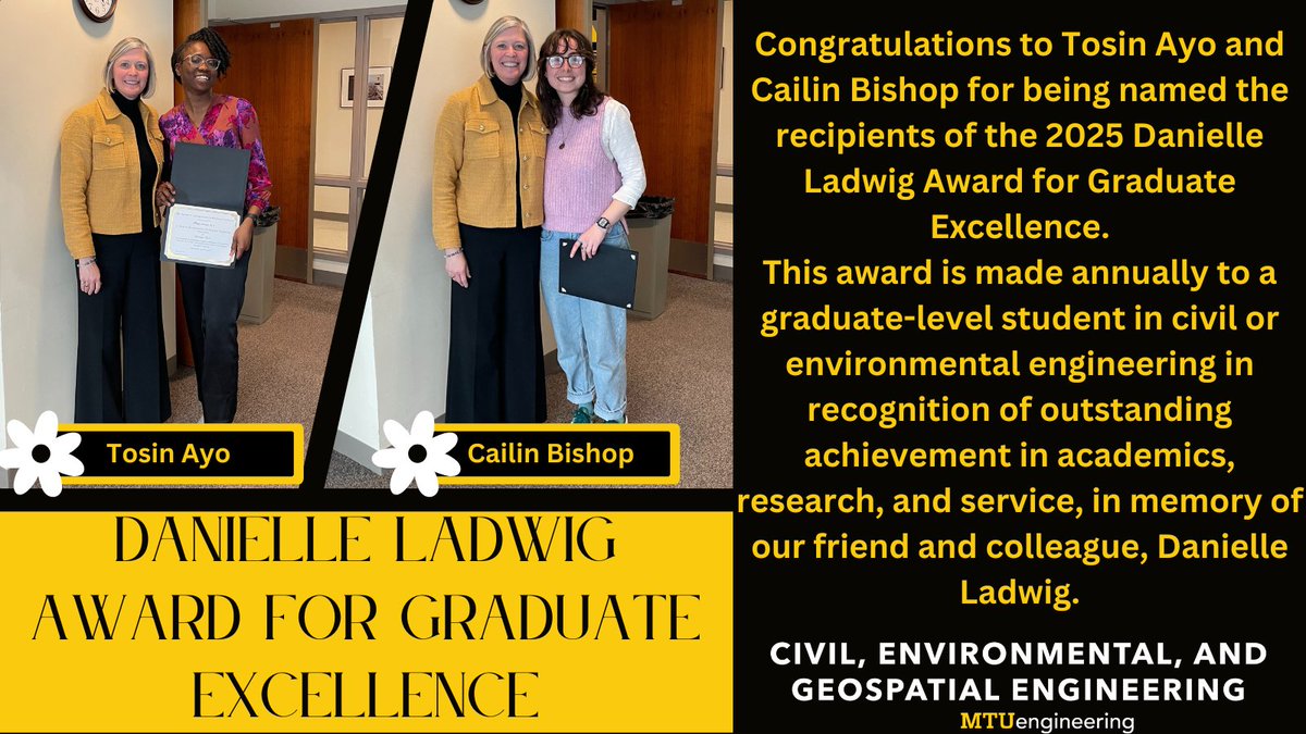 mtucege's tweet image. 🎓 Honoring excellence! Congrats to Cailin Bishop & Oluwatosin (Tosin) Ayo, recipients of the Danielle Ladwig Award for Graduate Excellence! 📷Outstanding in academics, research, and service. #WomenInSTEM #CivilEngineering #GeospatialEngineering #MichiganTech #CEGE