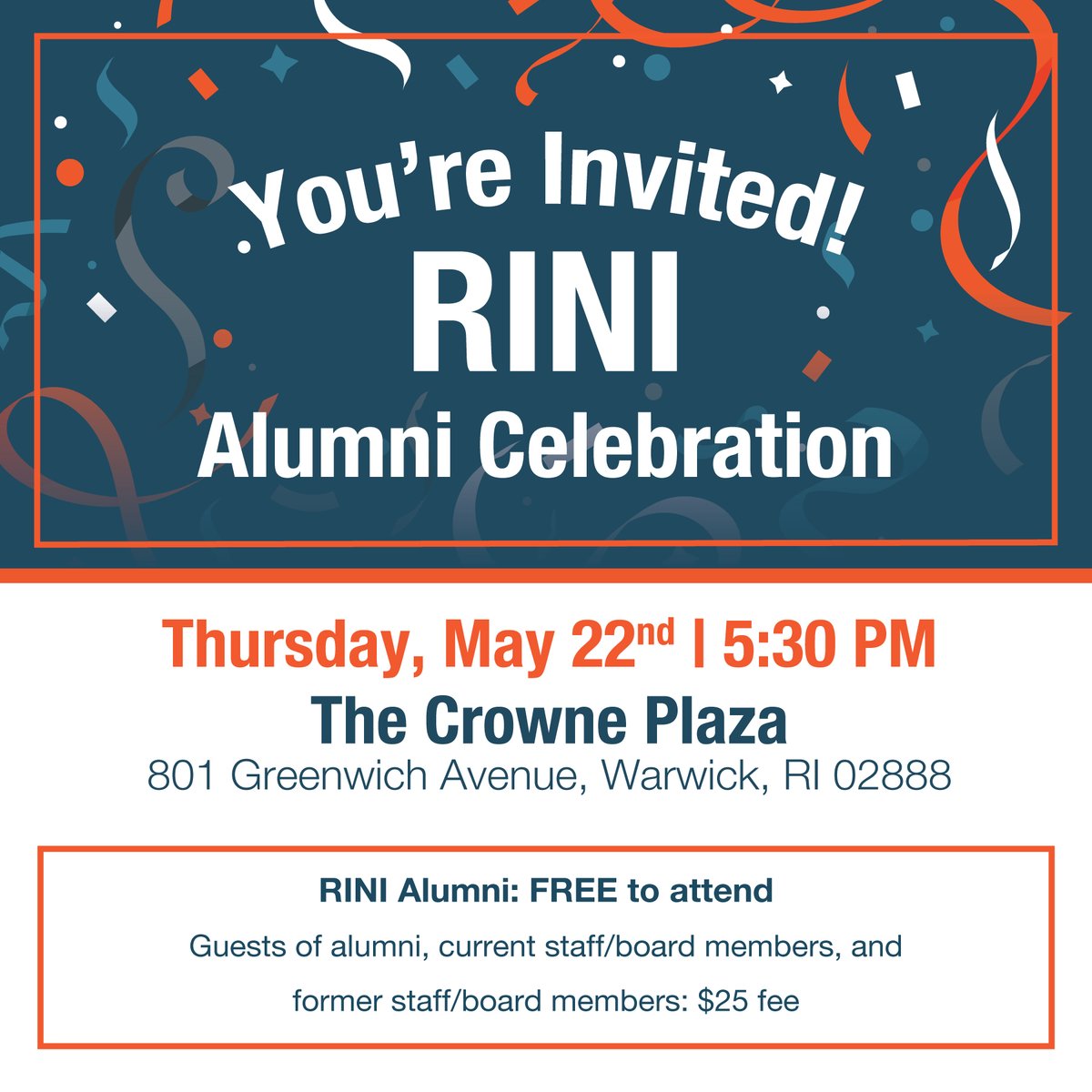RINI Alumni, it’s your time to shine! Join us for a special evening celebrating YOU  our amazing alumni!

📅 Thursday, May 22nd
🕖 5:30 PM
📍The Crowne Plaza, Warwick, RI

Sign up here: rinimc.org/en/alumni-event

#RINIMCAlumni  #RINIReunion #CelebrateSuccess
