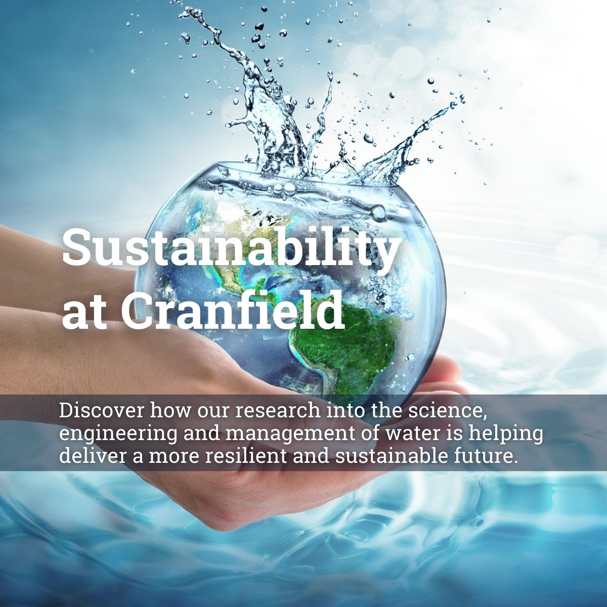 Cranfield Water (@cranfieldwater) on Twitter photo We are at the forefront of water science, engineering and technology, addressing the challenges to deliver sustainable solutions for the water sector, rethinking water treatment and management for the future. #SustainabilityAtCranfield
Find out more: bit.ly/3lpmRZx We are at the forefront of water science, engineering and technology, addressing the challenges to deliver sustainable solutions for the water sector, rethinking water treatment and management for the future. #SustainabilityAtCranfield
Find out more: bit.ly/3lpmRZx