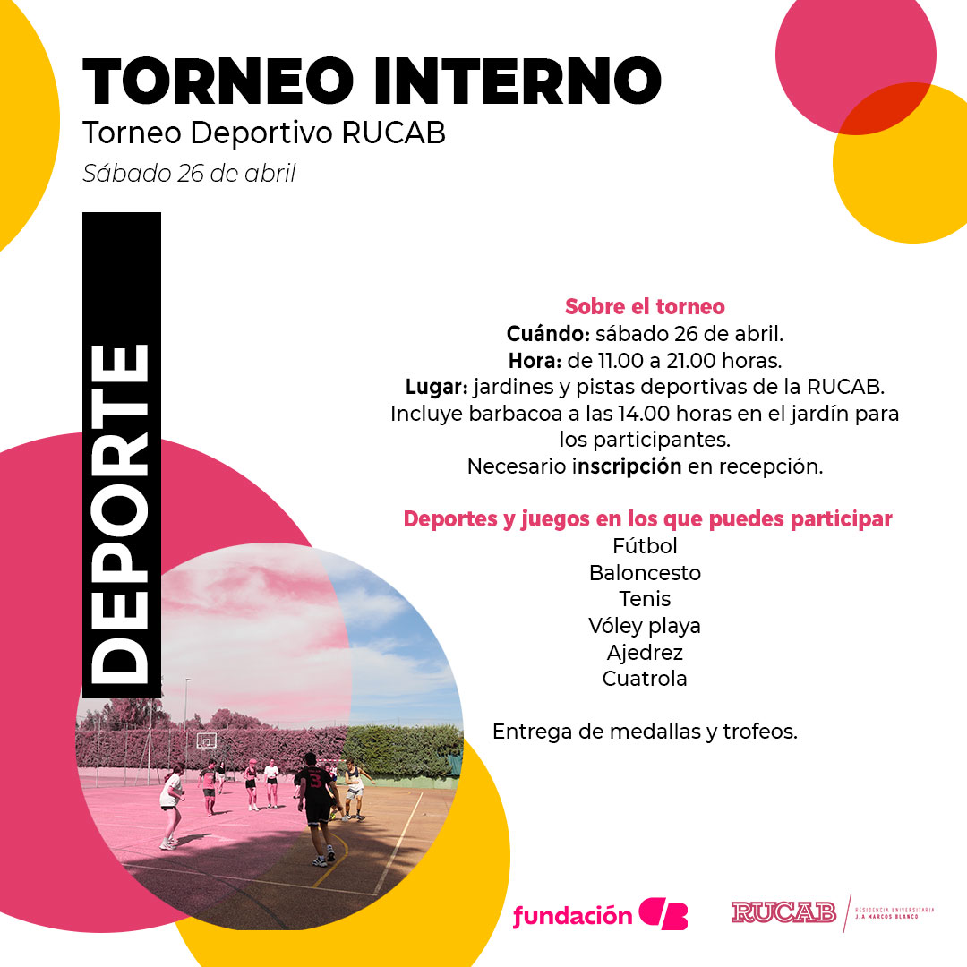 🔴TORNEO INTERNO RUCAB 🔴
El sábado 26 de abril de 11.00 a 21.00 horas.
- Fútbol.
- Baloncesto.
- Tenis.
- Vóley playa.
- Ajedrez.
- Cuatrola.
Inscríbete en recepción.