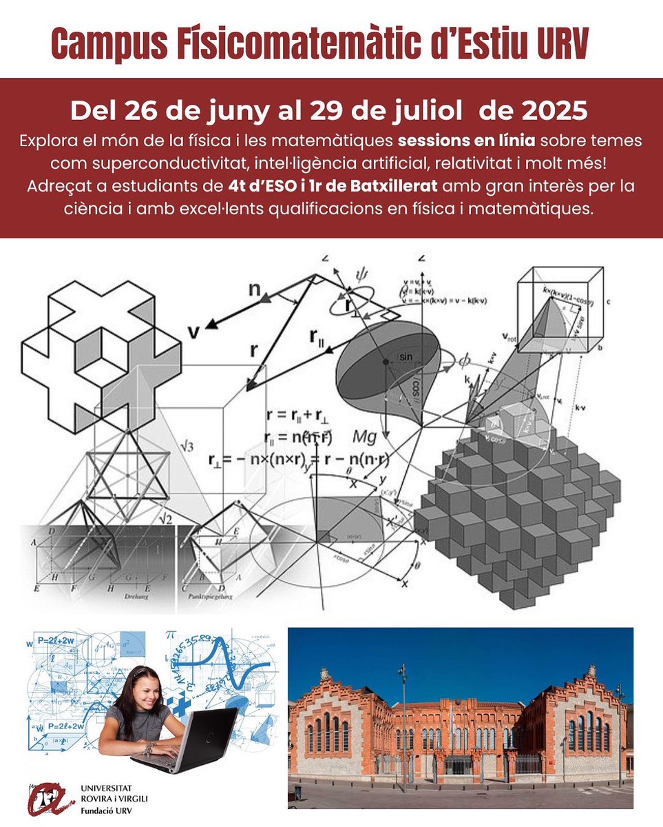 Campus Físicomatemàtic URV 2025
🔬 Sessions online sobre física i matemàtiques per a estudiants de 4t d’ESO i 1r de Batxillerat.
📅 Del 26/06 al 29/07, dimarts i dijous de 10 a 12 h.
💻 Inscripcions fins al 22 de juny. Preu: 20 €.
🔗 Més info: urvdivulga.cat/activitats-i-p…