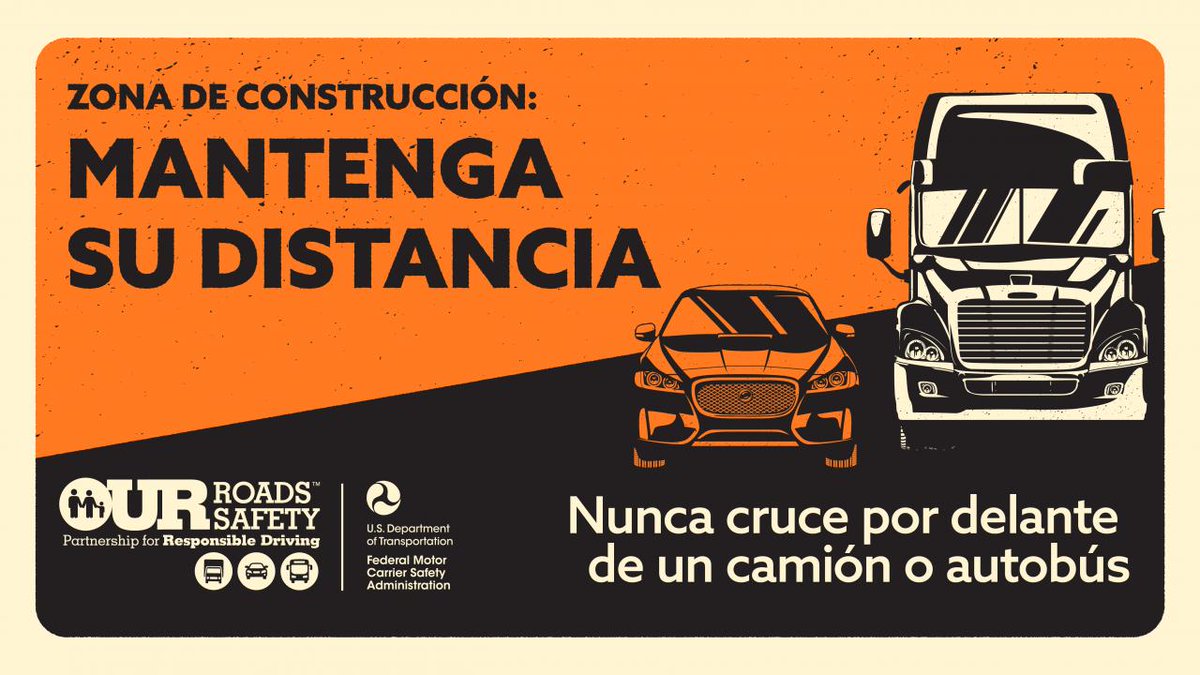 Las zonas de construcción son un desafío para todos y más para vehículos comerciales. Al viajar por zonas de construcción, baje la velocidad, preste atención a los rótulos y esté preparado para detenerse. ¡Seamos responsables al compartir las vías! #WorkZoneSafety #OurRoads