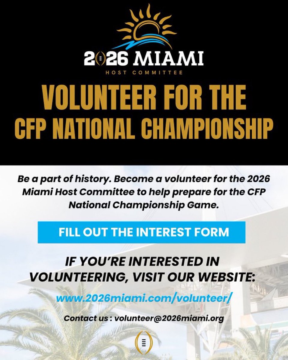 Be a part of history.  
Volunteer for the 2026 CFP National Championship in Miami!  

Sign up: 2026miami.com/volunteer/

Questions? volunteer@2026miami.org  

#CFP2026 #VolunteerMiami #CollegeFootball #MiamiEvents