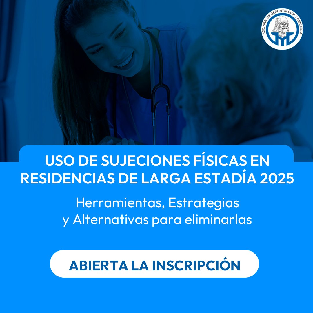sagg2024's tweet photo. 🛑 USO DE SUJECIONES FÍSICAS EN RESIDENCIAS DE LARGA ESTADÍA 2025
📚 Curso destinado a profesionales y cuidadores del ámbito gerontológico
📍 Modalidad: Virtual
🕒 Duración: 8 encuentros
📅 Inicio: 24 de mayo
📩 Inscribite: cursos@sagg.org.ar
https://t.co/Ay9vvWdcdI https://t.co/uL3ErkzdSP