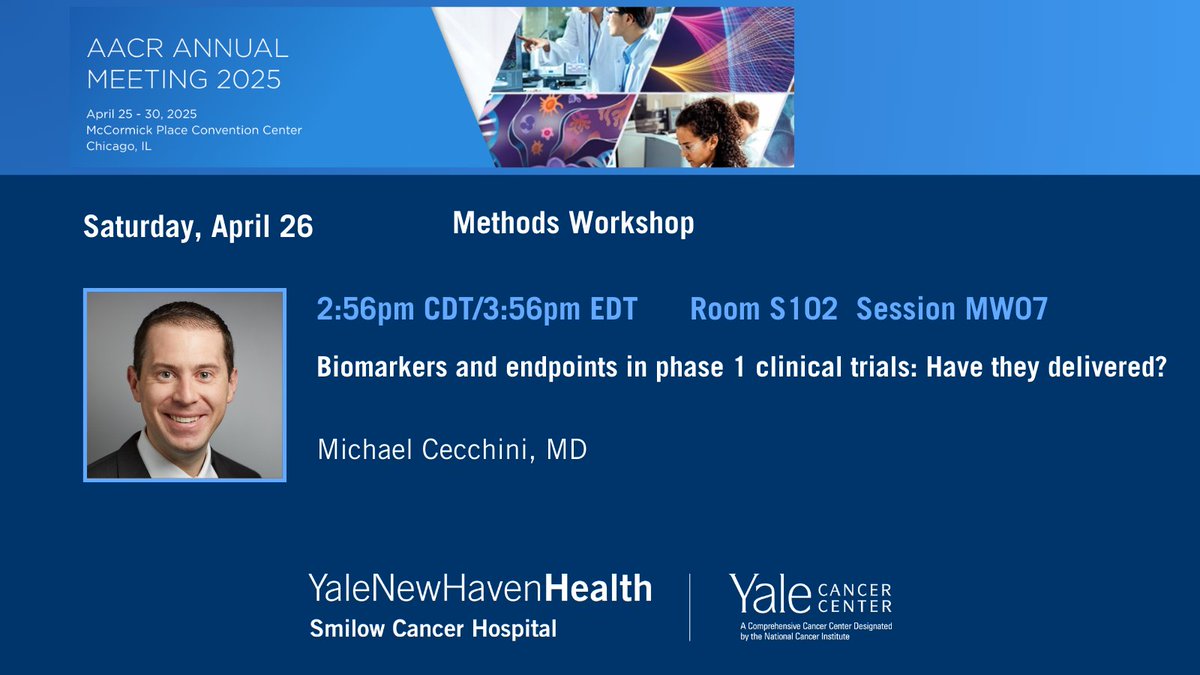 YaleCancer's tweet image. .@Cecchini_OncMD presents on biomarkers and endpoints in phase 1 #clinicaltrials during a Methods Workshop this afternoon at #AACR25.
@SmilowCancer @YaleMed @YNHH @YaleGICancers