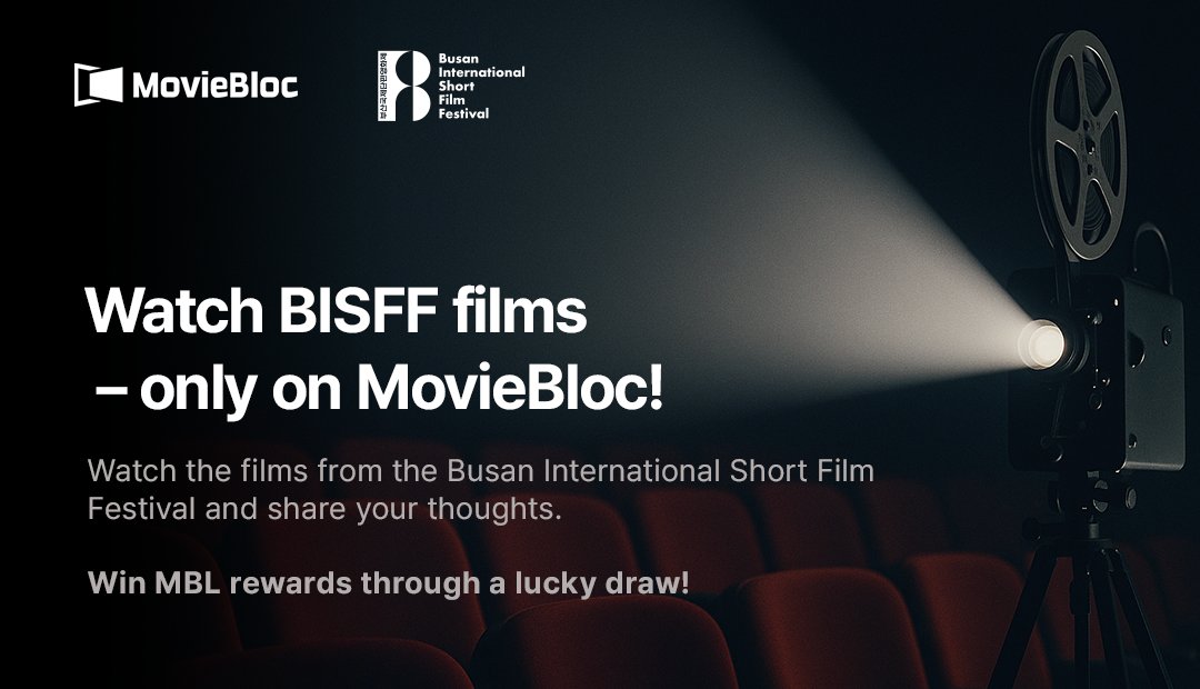 🏆 Rewards: 1000 MBL per winner! 
(50 participants will be randomly selected to receive MBL rewards.)
📅 Event ends:  May 1, 2025 KST

How to Paticipate :
1️⃣ Follow @Moviebloc &amp; Retweet this post!
2️⃣ Watch any of the BISFF short films on Moviebloc.
🔗 Click here