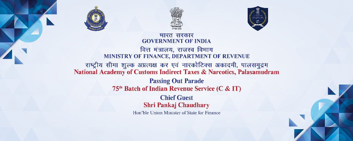 CBIC (@cbic_india) on Twitter photo Union Minister of State for Finance Sh. <a href="/mppchaudhary/">Pankaj Chaudhary</a> will be the chief guest at Passing-Out-Parade ceremony of 75th batch of IRS (C&IT) officers at NACIN Palasamudram today.
Watch Live 08:00am onwards 👇
YouTube-youtube.com/live/O3wwVotb1… Union Minister of State for Finance Sh. <a href="/mppchaudhary/">Pankaj Chaudhary</a> will be the chief guest at Passing-Out-Parade ceremony of 75th batch of IRS (C&IT) officers at NACIN Palasamudram today.
Watch Live 08:00am onwards 👇
YouTube-youtube.com/live/O3wwVotb1…