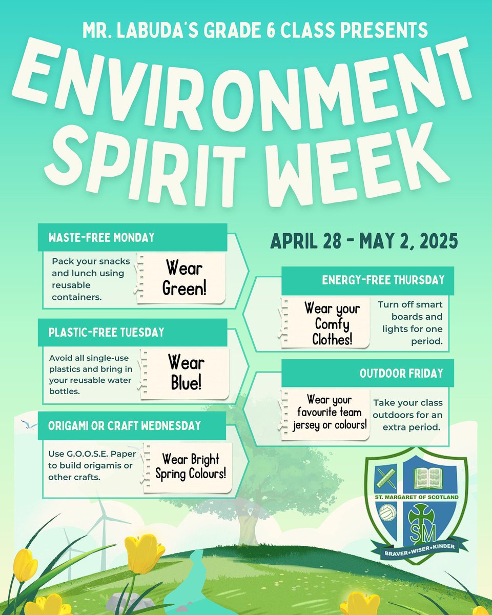 Hey Bravehearts! Next week on April 28 to May 2, we will be having an environment spirit week! Thank you to Mr. Labuda’s Grade 6 Class for organizing! :)
