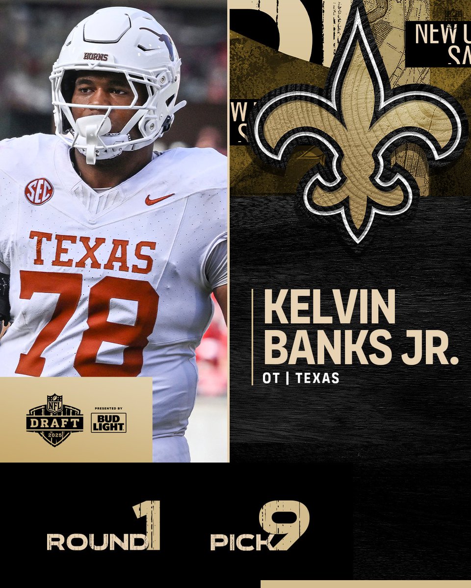NFL (@nfl) on Twitter photo With the No. 9 overall pick in the 2025 <a href="/NFLDraft/">NFL Draft</a>, the <a href="/Saints/">New Orleans Saints</a> select Kelvin Banks Jr. <a href="/NewEraCap/">New Era Cap</a>
πΊ: #NFLDraft on NFLN/ESPN/ABC
π±: Stream on <a href="/NFLPlus/">NFL+</a> With the No. 9 overall pick in the 2025 <a href="/NFLDraft/">NFL Draft</a>, the <a href="/Saints/">New Orleans Saints</a> select Kelvin Banks Jr. <a href="/NewEraCap/">New Era Cap</a>
πΊ: #NFLDraft on NFLN/ESPN/ABC
π±: Stream on <a href="/NFLPlus/">NFL+</a>