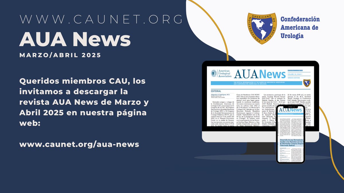 CAU_URO's tweet photo. Queridos miembros CAU, los invitamos a descargar la revista AUA News de Marzo y Abril 2025 en nuestra página web: https://t.co/T4NQpY52CK

#somosCAU https://t.co/QUgAhcTkhk