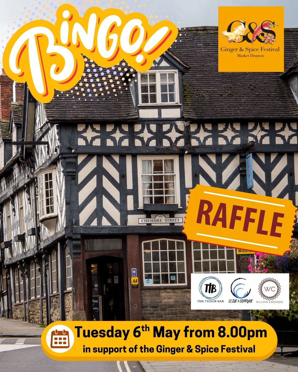 Bingo Night &amp; Raffle 

-The Tudor, Market Drayton 
-Tues 6th May at 8.00pm!

Join us for a fantastic evening of Bingo, a brilliant raffle, and plenty of laughs – all in support of the Ginger &amp; Spice Festival!

All proceeds go towards helping us run this year’s festival