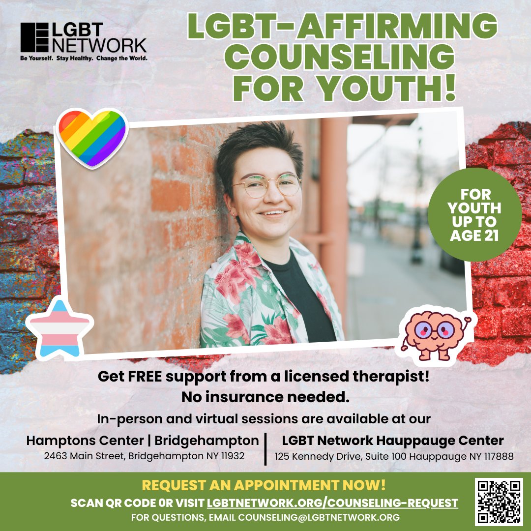 The LGBT Network (@lgbtnetworkny) on Twitter photo For LGBTQ youth navigating life’s challenges, having someone who truly understands can make all the difference. 🏳️🌈🏳️⚧️
<a href="/LGBTNetworkNY/">The LGBT Network</a> offers free, affirming mental health counseling for youth & families across Long Island, in-person or virtually.
🌐 LGBTNETWORK.ORG/COUNSELING-REQ… For LGBTQ youth navigating life’s challenges, having someone who truly understands can make all the difference. 🏳️🌈🏳️⚧️
<a href="/LGBTNetworkNY/">The LGBT Network</a> offers free, affirming mental health counseling for youth & families across Long Island, in-person or virtually.
🌐 LGBTNETWORK.ORG/COUNSELING-REQ…