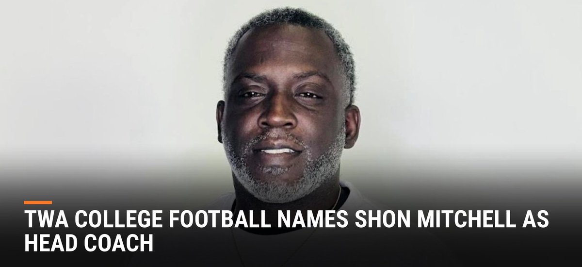 TWA Names Shon Mitchell As Head Coach

twacollege.footballshift.com/news/welcome-t…