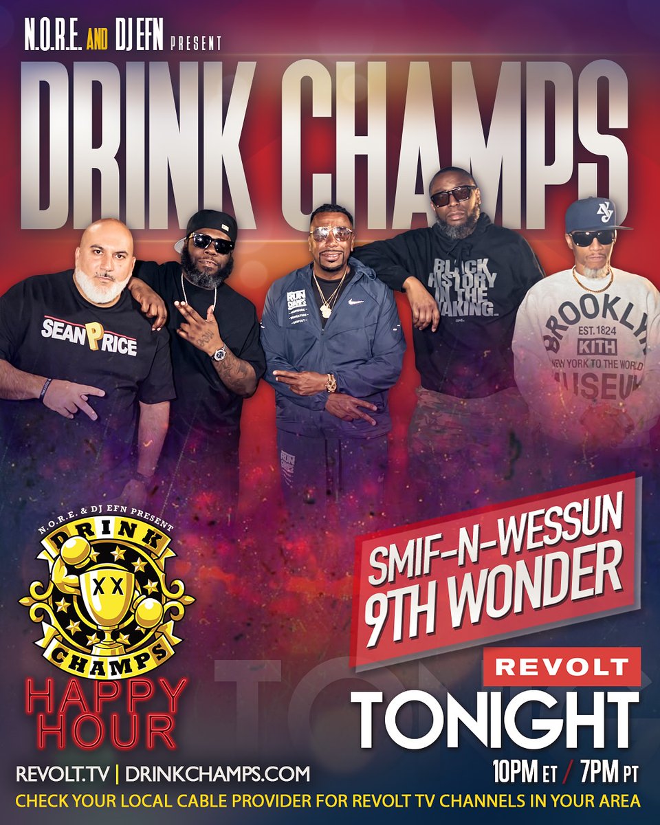 We're back at it with legends! 🍾🏆

SMIF-N-WESSUN &amp; 9TH WONDER pull up to @drinkchamps for a powerful conversation you don’t wanna miss!

TONIGHT-THURSDAY: Catch the <a href="/revolttv/">REVOLT</a>  Happy Hour at 10 PM ET / 7 PM PT

FRIDAY: Audio drops on all platforms — powered by <a href="/iHeartRadio/">iHeartRadio</a>  &amp;