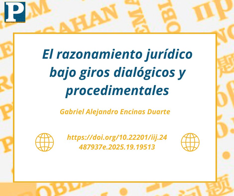 Problema IIJ/UNAM (@problemaiij) on Twitter photo Consulta el artículo de Gabriel Encinas Duarte "El razonamiento jurídico bajo giros dialógicos y procedimentales" Disponible en nuestro último número doi.org/10.22201/iij.2…
Revista publicada por <a href="/IIJUNAM/">Instituto de Investigaciones Jurídicas, UNAM</a> <a href="/Revistas_IIJ/">Revistas_IIJ_UNAM</a> Consulta el artículo de Gabriel Encinas Duarte "El razonamiento jurídico bajo giros dialógicos y procedimentales" Disponible en nuestro último número doi.org/10.22201/iij.2…
Revista publicada por <a href="/IIJUNAM/">Instituto de Investigaciones Jurídicas, UNAM</a> <a href="/Revistas_IIJ/">Revistas_IIJ_UNAM</a>