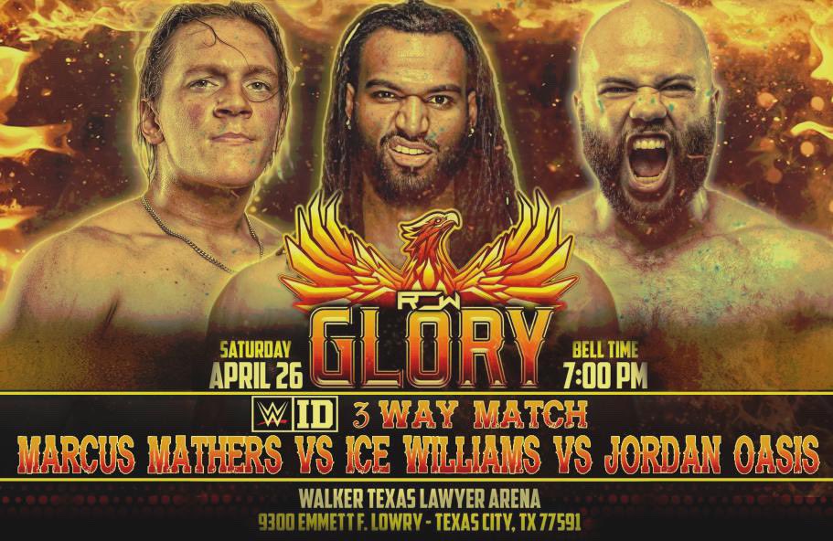 Reality of Wrestling (@theofficialrow) on Twitter photo ‼️ Official WWE ID MATCH ‼️
We’re proud to announce Reality Of Wrestling will be hosting an Official <a href="/WWEID/">WWE ID</a> match up and will be <a href="/MarcusMathers1/">Marcus Mathers | マーカス・マザーズ</a> vs <a href="/IceWillliams/">❄️ Ice Williams ❄️</a> vs <a href="/TheJordanOasis/">Jordan Oasis | WWE ID PROSPECT</a> this Saturday on April 26th in Texas City, TX at the Walker Texas Lawyer Arena! #GLORY ‼️ Official WWE ID MATCH ‼️
We’re proud to announce Reality Of Wrestling will be hosting an Official <a href="/WWEID/">WWE ID</a> match up and will be <a href="/MarcusMathers1/">Marcus Mathers | マーカス・マザーズ</a> vs <a href="/IceWillliams/">❄️ Ice Williams ❄️</a> vs <a href="/TheJordanOasis/">Jordan Oasis | WWE ID PROSPECT</a> this Saturday on April 26th in Texas City, TX at the Walker Texas Lawyer Arena! #GLORY
