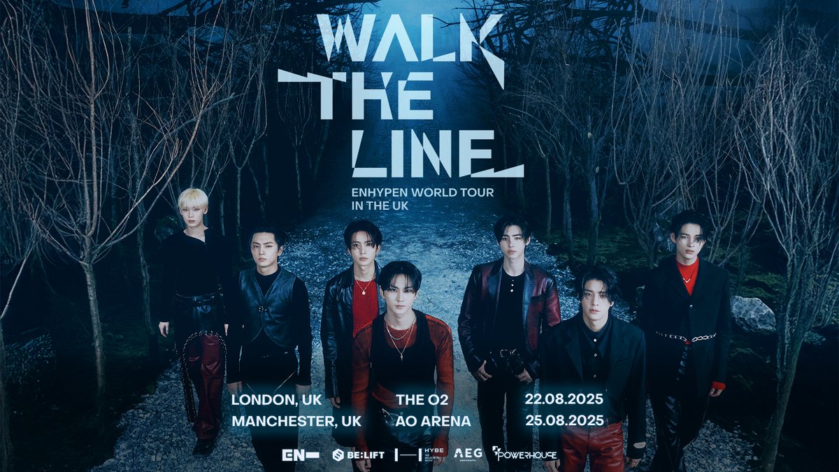 AEG Presents UK (@aeg_presents) on Twitter photo ON SALE NOW!
<a href="/ENHYPEN/">ENHYPEN OFFICIAL</a> | World Tour 'Walk The Line' in the UK | 22-25 August 2025
Tickets on sale now: aegp.uk/ENHYPEN ON SALE NOW!
<a href="/ENHYPEN/">ENHYPEN OFFICIAL</a> | World Tour 'Walk The Line' in the UK | 22-25 August 2025
Tickets on sale now: aegp.uk/ENHYPEN