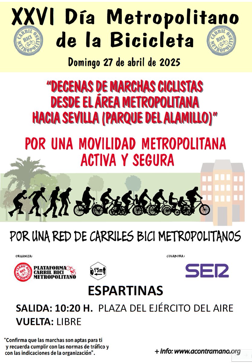 #DíaMetropolitanoBici25
ESPARTINAS Pza. del Ejército del Aire (10:20h) /A-8076/ Cuesta del El Caracol/A-474/N-630/ Pte de La Señorita/Torre Sevilla/C. Radio Sevilla/Paseo alcalde Marqués del Contadero/Jardines del Cristina puerta de Jerez 12:00h <a href="/espartinas/">Ayuntamiento de Espartinas</a> #Espartinas