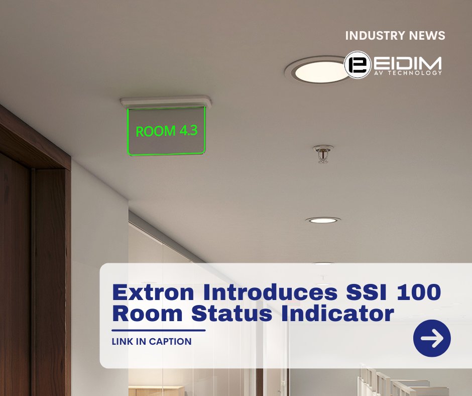 EidimAV's tweet image. Extron Introduces SSI 100 Room Status Indicator

Extron&apos;s SSI 100 is a multi-color LED backlit room status indicator.

More info: tinyurl.com/367wzsua

#SchoolTechnology #GovTech #RoomScheduling #ExtronSSI100 #AVSolutions #CampusSafety #Extron #SmartBuildings #EIDIMGroup