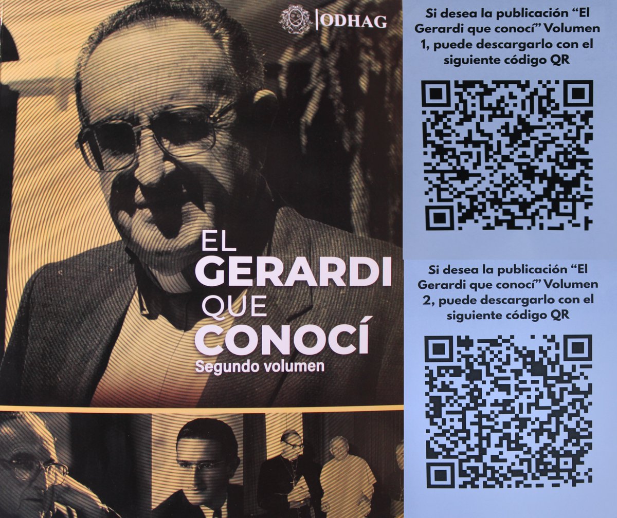 Usted puede descargar gratuitamente los dos volúmenes de libro “El Gerardi que conocí” a través de los dos códigos QR en la foto