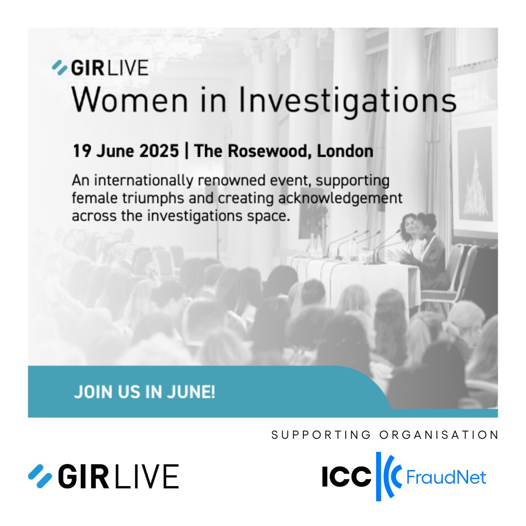 ICC FraudNet is proud to support #GIRLive: Women in Investigations, 19 June 2025 at The Rosewood, London.

Join top voices in compliance &amp; enforcement. Open to all practitioners.

🔗 Register: iccfraudnet.org/event/gir-live…

#WomenInLaw #InvestigationsLaw