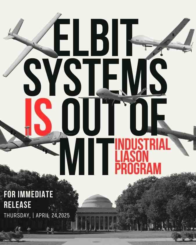 BDSBoston's tweet image. The MIT Coalition for Palestine and BDS Boston are pleased to announce that the Industrial Liaison Program (ILP) of the Massachusetts Institute of Technology has cut its ties with Israeli weapons manufacturer Elbit Systems.