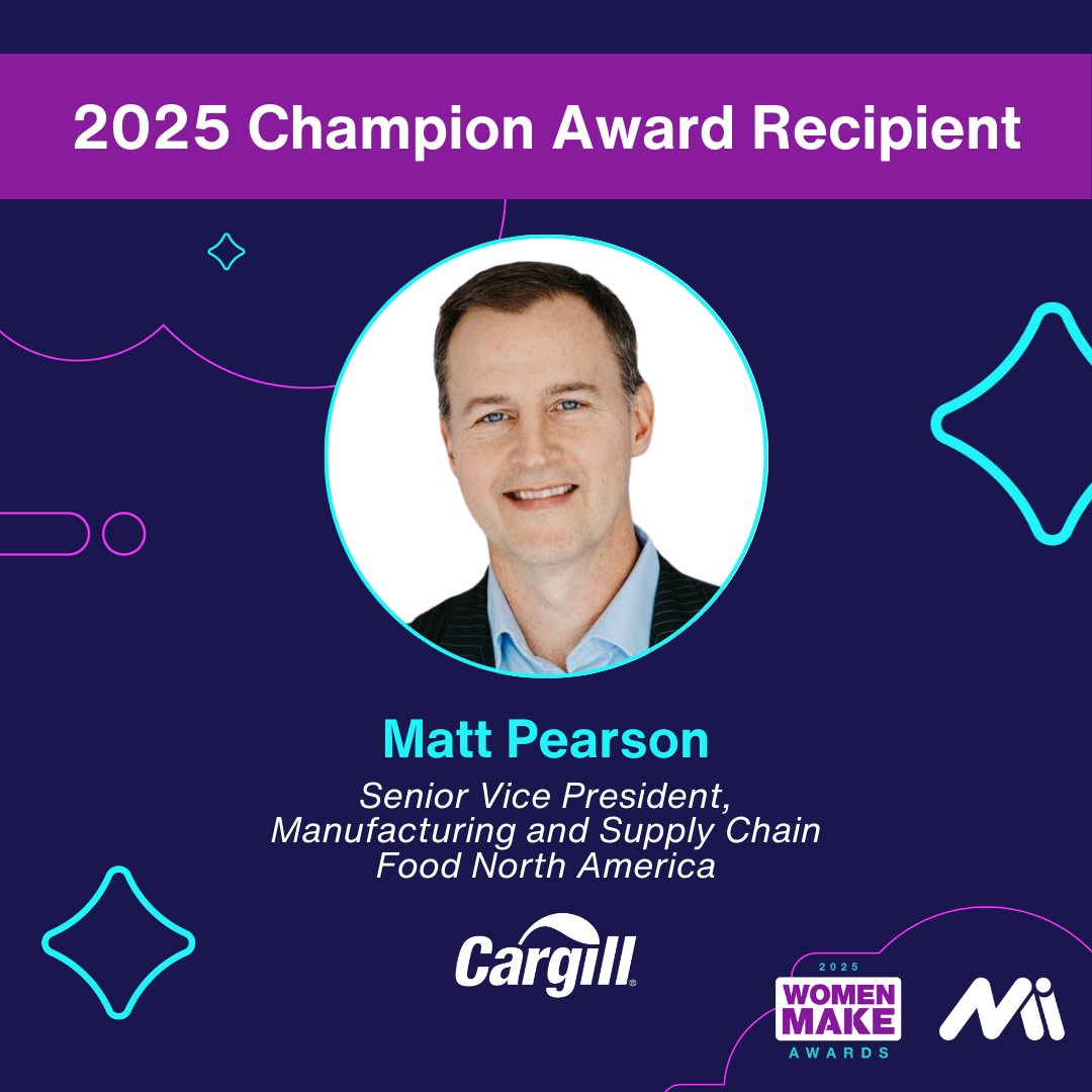 🎉 Congratulations to Matt Pearson, SVP of Manufacturing &amp; Supply Chain Food North America at <a href="/Cargill/">Cargill</a>, on being named the inaugural Champion Award recipient! Selected by peers, Matt exemplifies the leadership, mentorship &amp; innovation that strengthen our industry. #MFGWomen