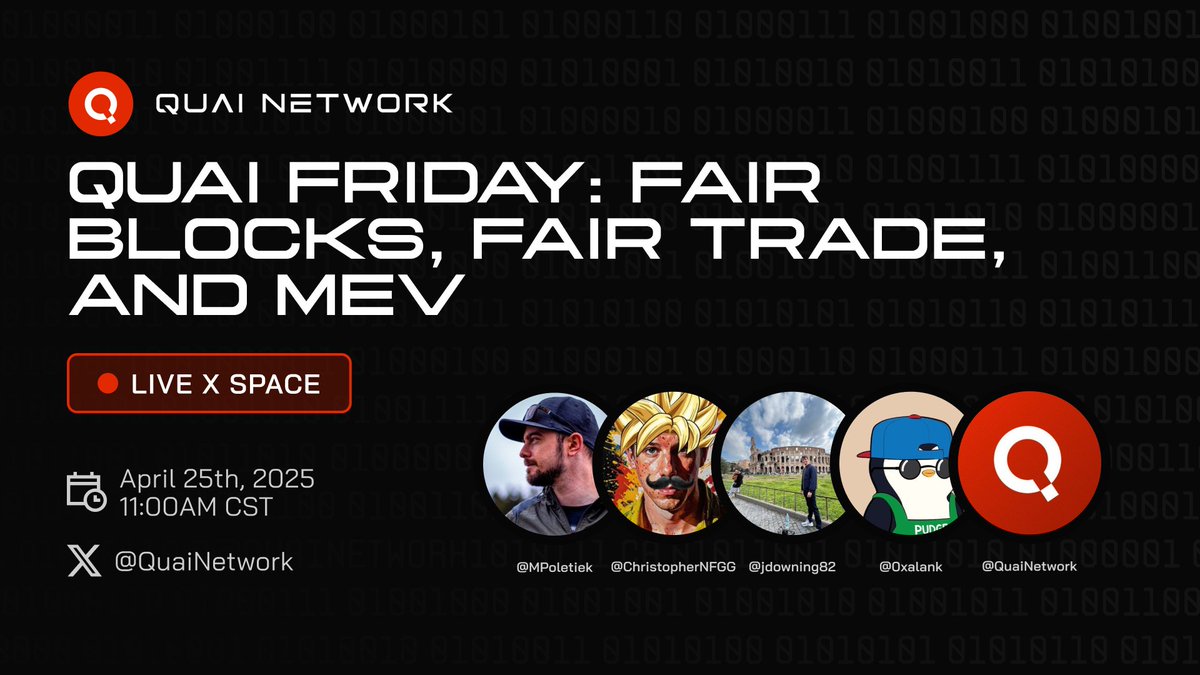 QuaiNetwork's tweet photo. 🎙️Quai Friday: Fair Blocks, Fair Trade, and MEV

Join us for a deep dive into how MEV shapes blockchain ecosystems, the good and the bad of extraction, and why Quai is taking a different path.

🗓️ April 25th, 11:00AM CST (tomorrow!)
🎙️ Speakers: @mattman @ChristopherNFGG  @jdowning82 @0xalank (& Quai community 🫶)

Drop your thoughts, questions, and opinions in replies!